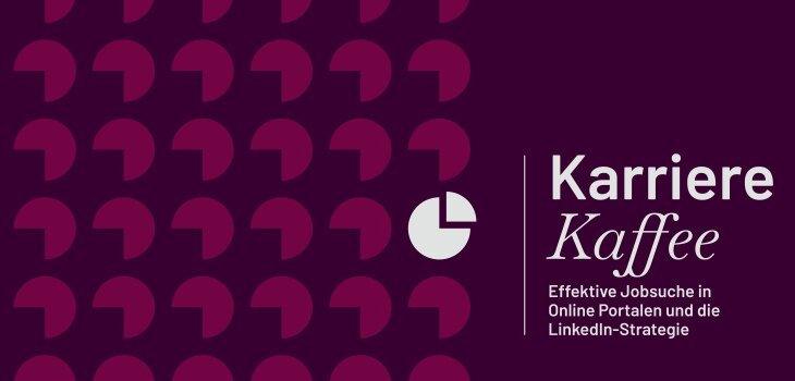  Karriere Kaffee Effektive Jobsuche in Online Portalen und die LinkedIn-Strategie ©Medienzentrum | Uni Magdeburg