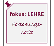 Logo fokus:LEHRE Forschungsnotizen