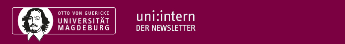 Newsletter uni:intern für Mitarbeitende der OVGU