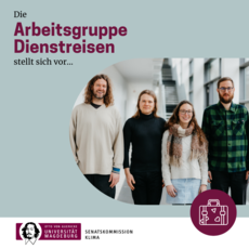 Die Arbeitsgruppe Dienstreisen stellt sich vor!